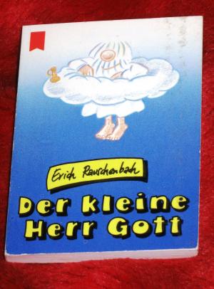 Der kleine Herr Gott. (Heyne Mini 70). Mini-Buch