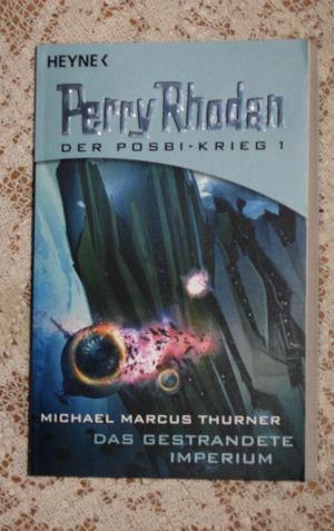 Perry Rhodan. Das gestrandete Imperium