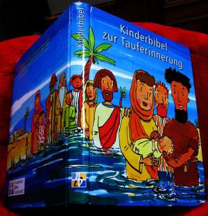 gebrauchtes Buch – Jeromin, Karin und Rüdiger Pfeffer – Kinderbibel zur Tauferinnerung [Hrsg.: Deutsche Bibelgesellschaft ...]