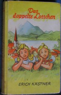 antiquarisches Buch – Erich Kästner – Das doppelte Lottchen. Ein Roman für Kinder. Illustriert von Walter Trier.