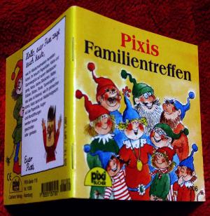 gebrauchtes Buch – Bobzin, Eva (Text): Eva Wenzel-Bürger  – Pixis Familientreffen, Pixi Bücher 1006, Serie 118. "Pixis bunte Fahrzeuge". Mini-Buch