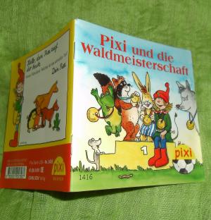 gebrauchtes Buch – Julia Boehme  – Pixi und die Waldmeisterschaft. PIXI-Bücher 1416. Serie 158 "Tor! Tor! Tor!". Mini-Buch