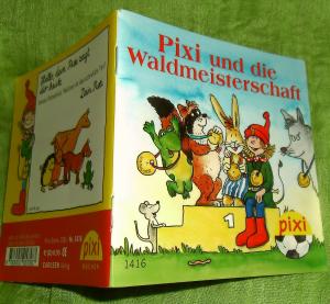 gebrauchtes Buch – Julia Boehme  – Pixi und die Waldmeisterschaft. PIXI-Bücher 1416. Serie 158 "Tor! Tor! Tor!". Mini-Buch