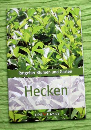 gebrauchtes Buch – Lapawa, Siegfried  – Hecken. Ratgeber Blumen und Garten