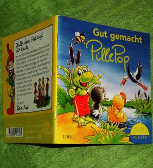 gebrauchtes Buch – Toepffer, Lieselote (Text)  – Gut gemacht Pille Pop; Pixi-Serie 136; Nr. 1163. Mini-Buch