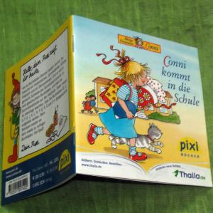 gebrauchtes Buch – Liane Schneider – Conni kommt in die Schule. Pixi-Bücher 1201, Serie 140. Sonderaugabe "thalia.de". Mini-Buch