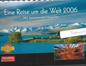 gebrauchtes Buch – Harenberg Kalender 2006 Eine Reise um die Welt