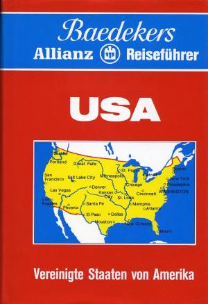 gebrauchtes Buch – USA. Vereinigte Staaten von Amerika. Baedekers Allianz Reiseführer.