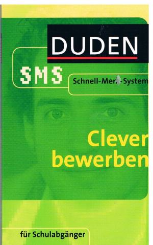 SMS Clever bewerben - Für Schulabgänger