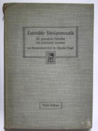 antiquarisches Buch – Theodor Vogel Prof – Lateinische Schulgrammatik