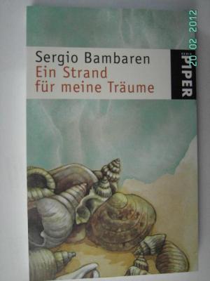 gebrauchtes Buch – Sergio Bambaren – Ein Strand für meine Träume