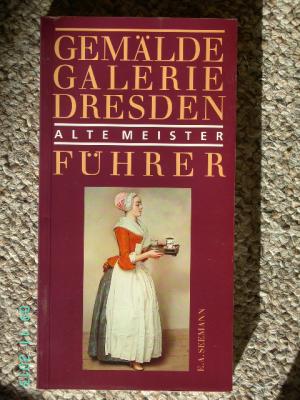 gebrauchtes Buch – Harald Marx – Gemäldegalerie Dresden - Alte Meister - Führer