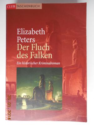 gebrauchtes Buch – Elizabeth Peters – Der Fluch des Falken