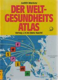 Der Welt-Gesundheitsatlas