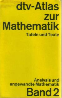 dtv-Atlas zur Mathematik 2. Analysis und angewandte Mathematik