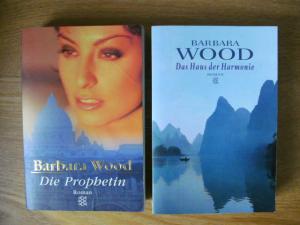 2 X Barbara Wood - Haus der Harmonie + Die Prophetin