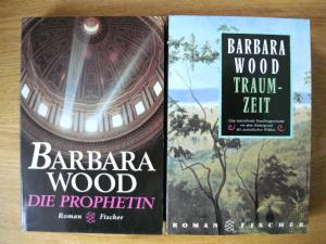 2 X Barbara Wood - Die Prophetin + Traumzeit