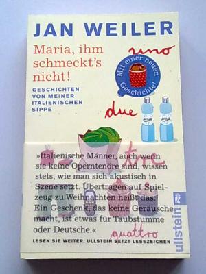 Maria, ihm schmeckts nicht