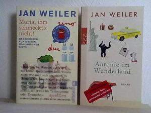 2 X Jan Weiler - Maria, ihm schmeckt's nicht! + Fortsetzung "Antonio in Wunderland"