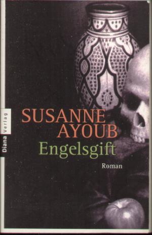 gebrauchtes Buch – Susanne Ayoub – Engelsgift