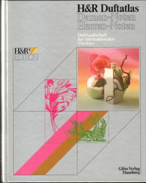 H & R Duftatlas 5 - Damen-Noten /Herren-Noten -Duftlandschaft des Internationalen Marktes