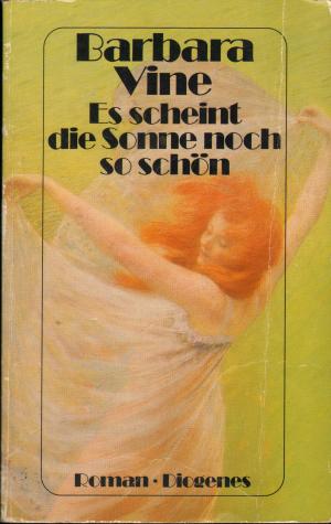 gebrauchtes Buch – Barbara Vine – Es scheint die Sonne noch so schön