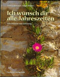 gebrauchtes Buch – Thomas Romanus – Ich wünsch dir alle Jahreszeiten