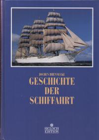 gebrauchtes Buch – Brennecke Jochen – Geschichte der Schiffahrt