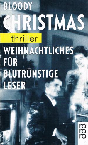 gebrauchtes Buch – Hetzel, Peter M – Bloody Christmas