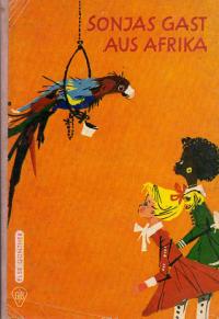 antiquarisches Buch – ELSE GÜNTHER – Sojas Senjas Gast aus Afrika