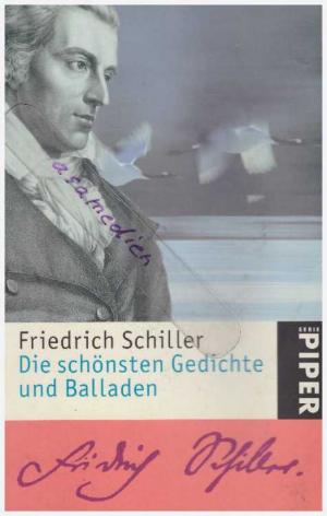 gebrauchtes Buch – Friedrich Schiller – Die schönsten Gedichte und Balladen