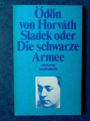 gebrauchtes Buch – Horváth, Ödön von – Sladek oder Die schwarze Armee gebrauchtes Buch – Horváth, Ödön von – Sladek oder Die schwarze Armee