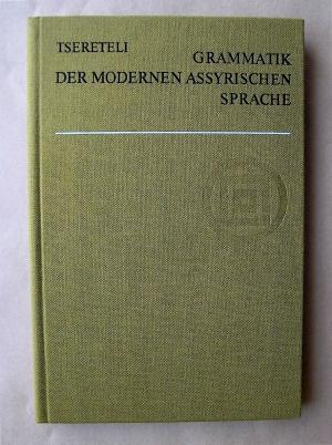 gebrauchtes Buch – Konstantin Tsereteli – Grammatik der modernen assyrischen Sprache (Neuostaramäisch)