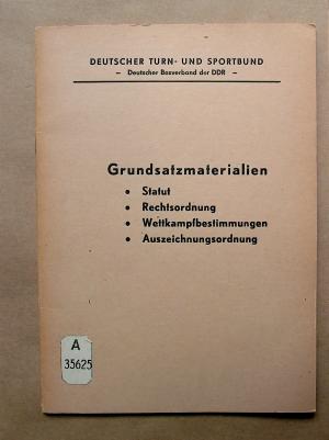 Grundsatzmaterialien. Statut. Rechtsordnung. Wettkampfbestimmungen. Auszeichnungsordnung.