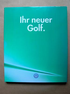 Ihr neuer Golf. [d.i. Golf III.]