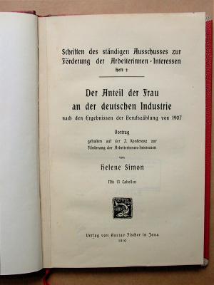 Der Anteil der Frau an der deutschen Industrie nach den Ergebnissen der Berufszählung von 1907.