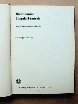 Dictionnaire Lingala-Français. Suivi d