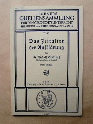 antiquarisches Buch – Rudolf Dinkler – Das Zeitalter der Aufklärung. [Teubners Quellensammlung für den Geschichtsunterricht. II: 66.]