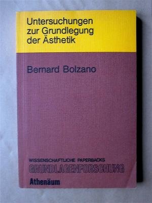 Untersuchungen zur Grundlegung der Ästhetik.