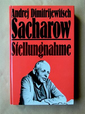 gebrauchtes Buch – Sacharow, Andrej Dimitrijewitsch – Stellungnahme. gebrauchtes Buch – Sacharow, Andrej Dimitrijewitsch – Stellungnahme.