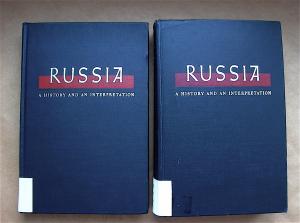 Russia. A History and an Interpretation in Two Volumes. [Volumes 1 and 2.]