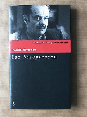 Das Versprechen. [Requiem auf den Kriminalroman.]