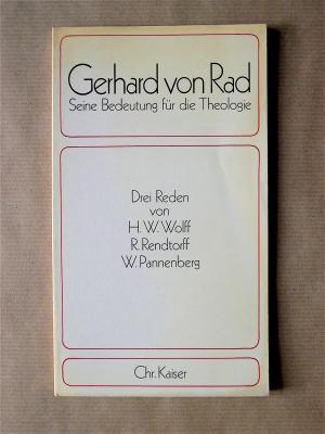 Gerhard von Rad. Seine Bedeutung für die Theologie.