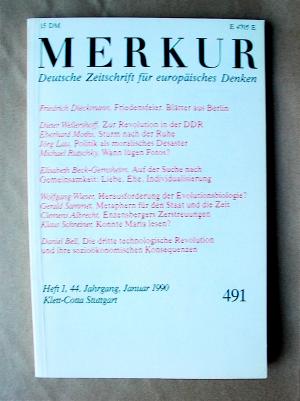 Merkur. Deutsche Zeitschrift für europäisches Denken. 491. 44. Jahrgang, Heft 1, Januar 1990.