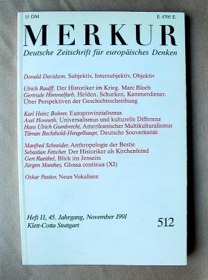 Merkur. Deutsche Zeitschrift für europäisches Denken. 512. 45. Jahrgang, Heft 11, November 1991.