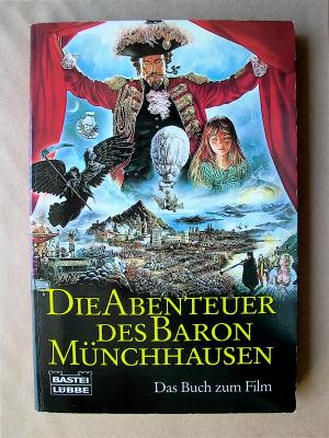 Die Abenteuer des Baron Münchhausen. Das Buch zum Film.