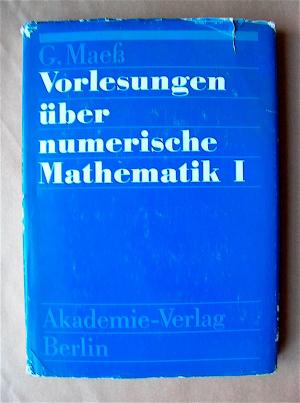 Vorlesungen über numerische Mathematik I. Lineare Algebra.