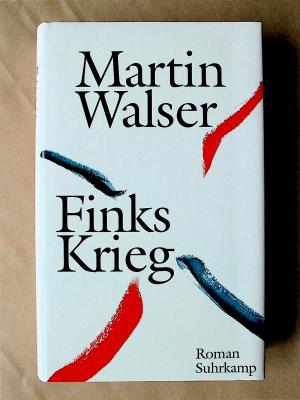 gebrauchtes Buch – Martin Walser – Finks Krieg.