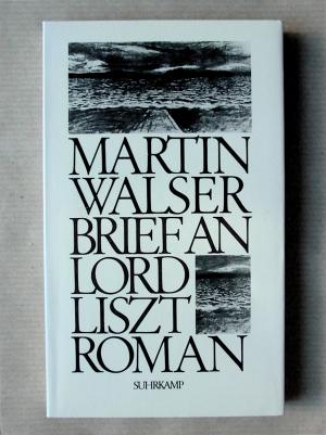 gebrauchtes Buch – Martin Walser – Brief an Lord Liszt.