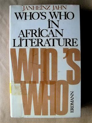 Who's Who in African Literature. Biographies, Works, Commentaries. (ISBN 3980322122)